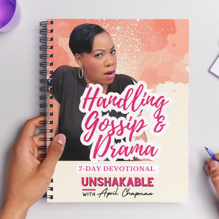 Handling Gossip & Drama-7 Day Devotional